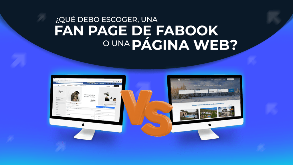 ¿Que Debo escoger, un Fan Page de Facebook o una Página Web?